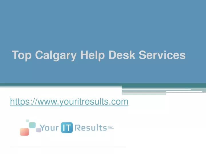 top calgary help desk services