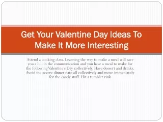 get your valentine day ideas to make it more interesting