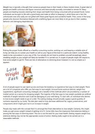 weight loss is typically a thought that numerous