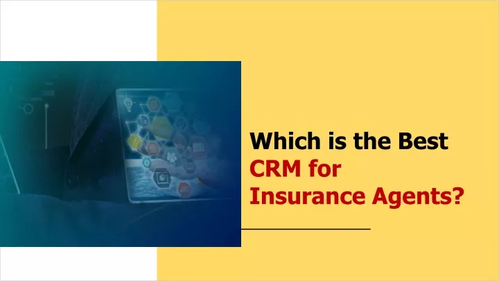 which is the best crm for insurance agents