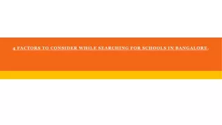 4 factors to consider while searching for schools in bangalore