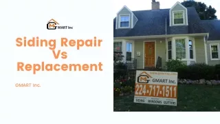 Siding Repair Vs Replacement : What is the Wise Choice?