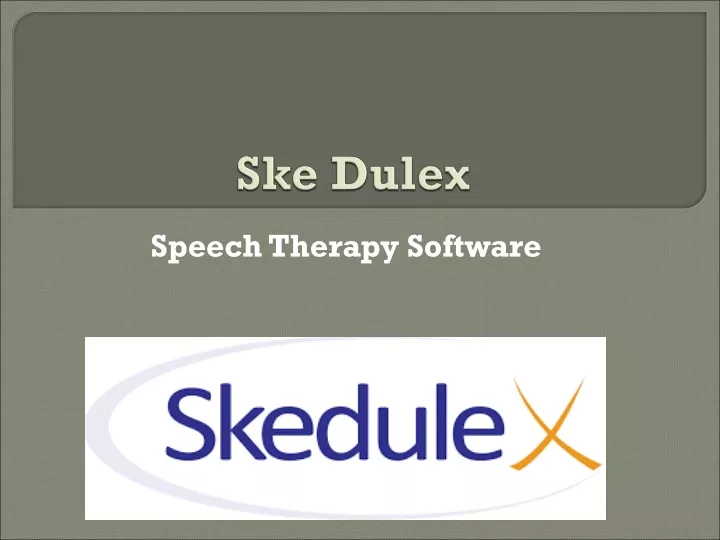 ske dulex