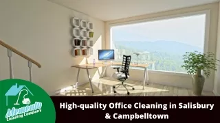 High-quality Office Cleaning in Salisbury & Campbelltown