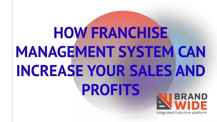how franchise management system can increase your