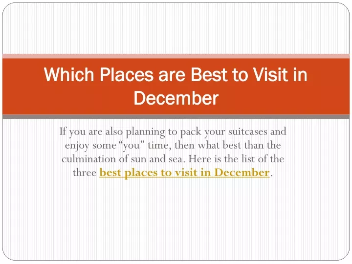 which places are best to visit in december