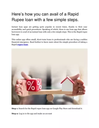 Here’s how you can avail of a Rapid Rupee loan with a few simple steps.