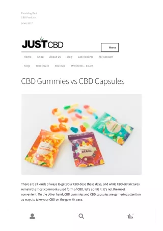 CBD Gummies vs CBD Capsules