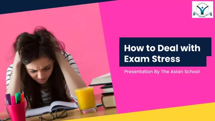 how to deal with exam stress