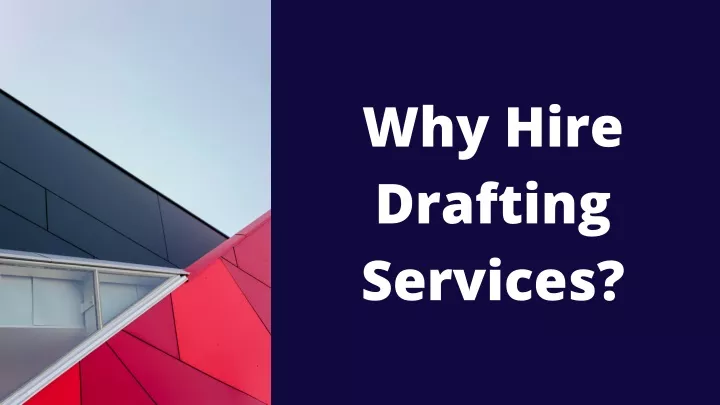 why hire drafting services