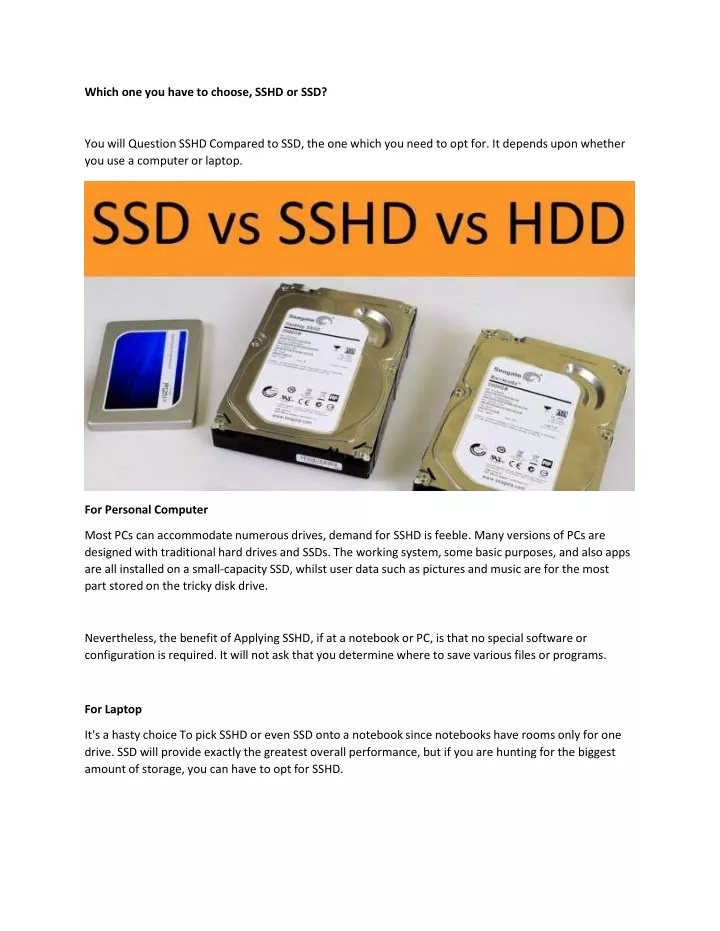 which one you have to choose sshd or ssd you will