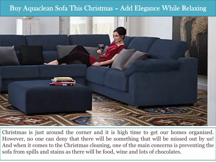 buy aquaclean sofa this christmas add elegance while relaxing