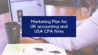 Marketing Plan for UK accounting and USA CPA firms