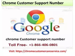 Call Google chrome customer Support Number  1-866-406-0801