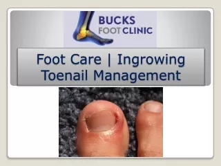 Foot Care | Ingrowing Toenail Management | Podiatrist Near Me
