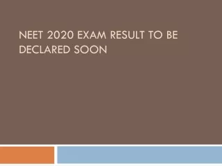 neet 2020 exam result to be declared soon