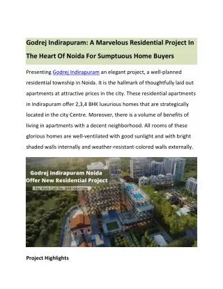 Godrej Indirapuram: A Marvelous Residential Project In The Heart Of Noida For Sumptuous Home Buyers