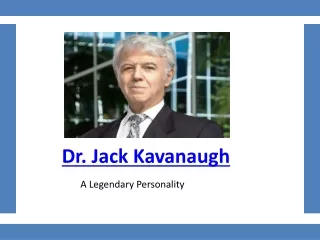 dr jack kavanaugh
