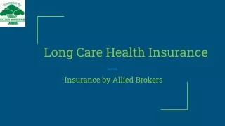 Long Care Health Insurance