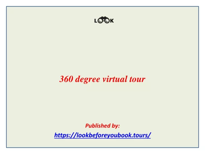 360 degree virtual tour published by https lookbeforeyoubook tours