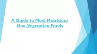 Healthy Foods to Eat – A Guide to Most Nutritious Non-Vegetarian Foods
