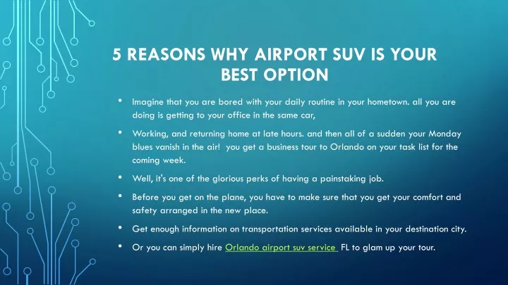 5 reasons why airport suv is your best option
