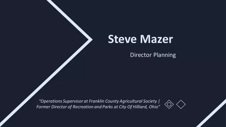 steve mazer