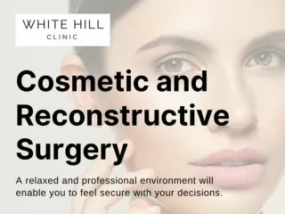 Cosmetic and Reconstructive Surgery