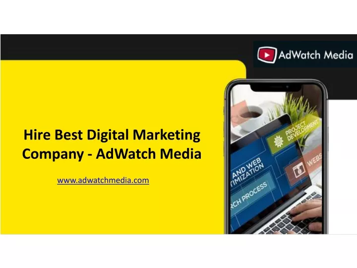 hire best digital marketing company adwatch media
