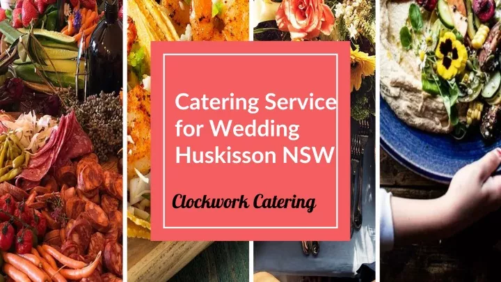 catering service for wedding huskisson nsw