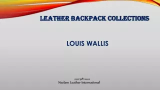 Leather Backpack Collections By Neelam Leather