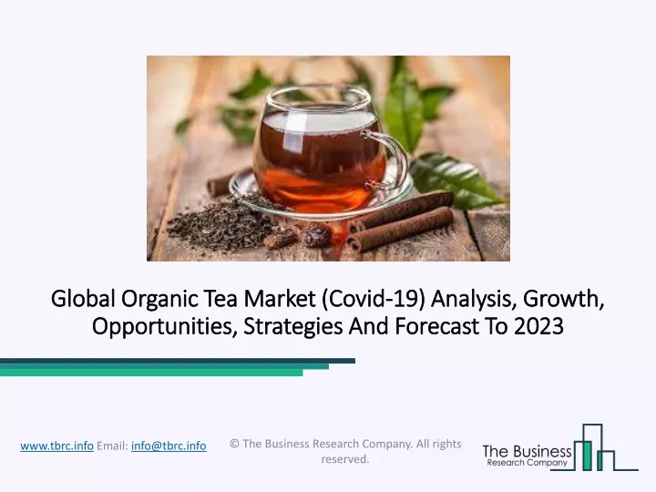 global global organic tea market organic