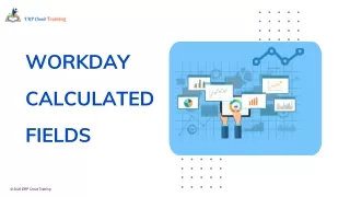 Wanna know more about Workday Calculated Fields Course??
