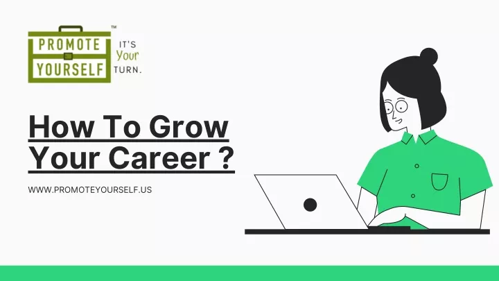 how to grow your career