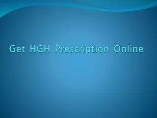 Get HGH Prescription Online