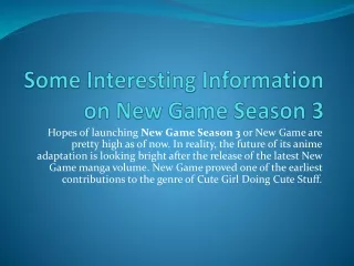 New Game Season 3