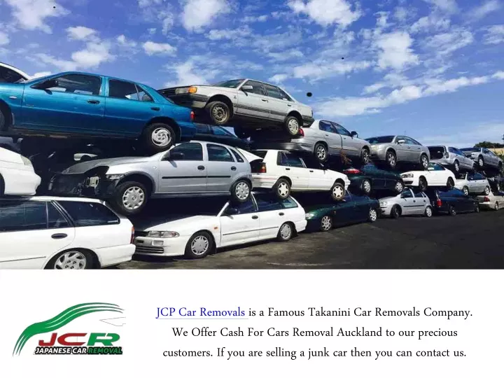 jcp car removals is a famous takanini