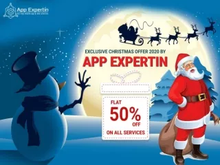 Exclusive Christmas Offer 2020 By App Expertin FLAT 50% OFF On All Services