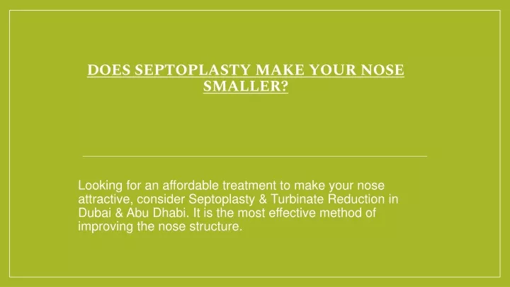does septoplasty make your nose smaller