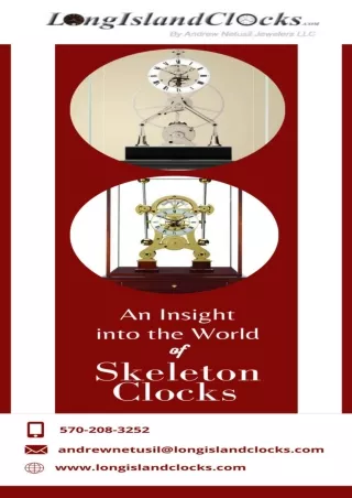 An Insight into the World of Skeleton Clocks