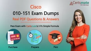 Amazing 010-151 Exam Dumps with 010-151 PDF Dumps Questions by CertsMate