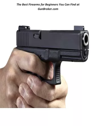the best firearms for beginners you can find