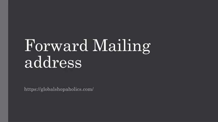 forward mailing address