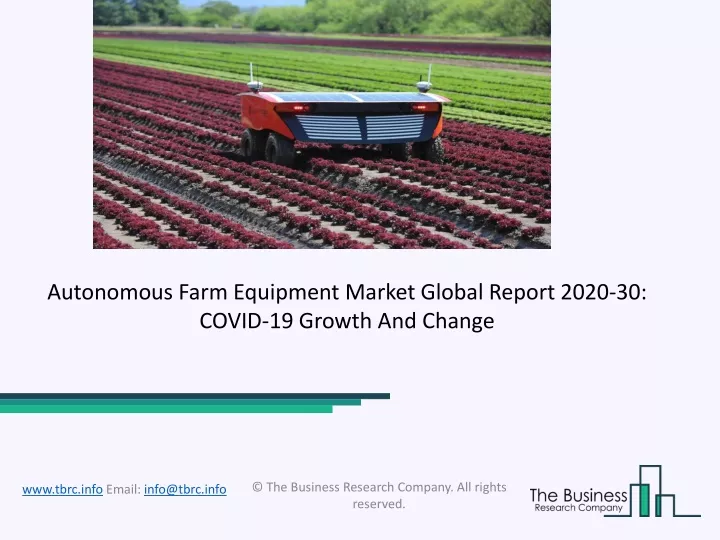 autonomous farm equipment market global report