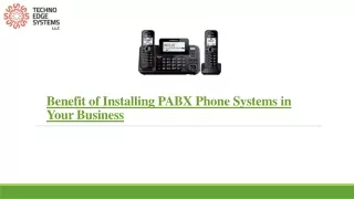 benefit of installing pabx phone systems in your business