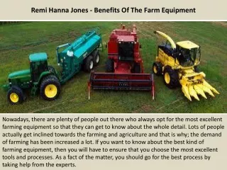 Remi Hanna Jones - Benefits Of The Farm Equipment