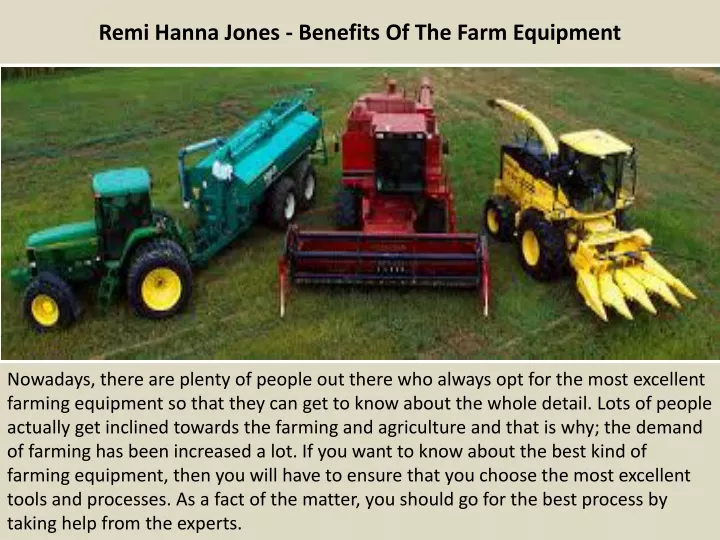 remi hanna jones benefits of the farm equipment