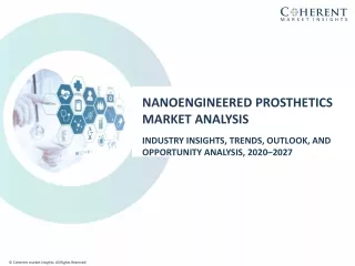 Nanoengineered Prosthetics Market Size Share Trends Forecast 2027