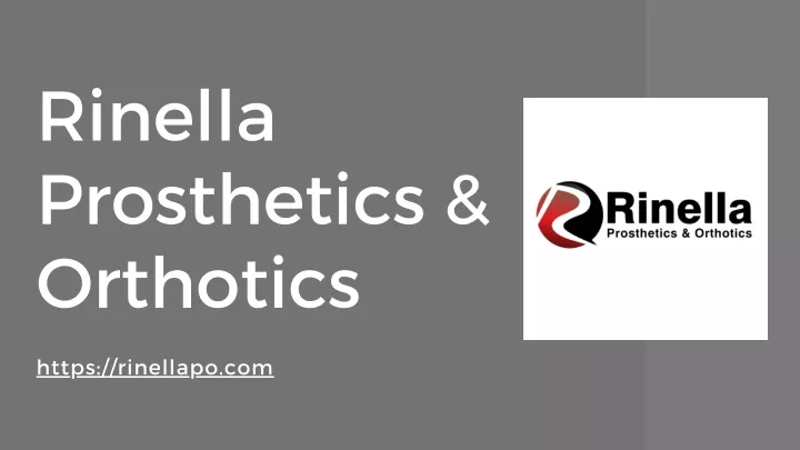 rinella prosthetics orthotics