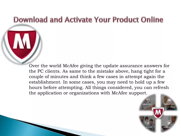 over the world mcafee giving the update assurance